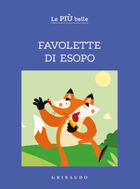 Le più belle favolette di Esopo - Librerie.coop
