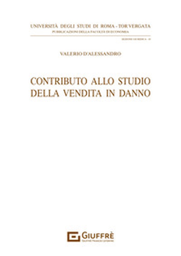 Contributo allo studio della vendita in danno - Librerie.coop
