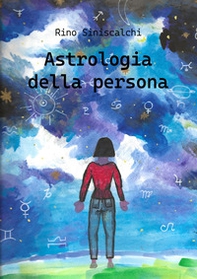 Astrologia della persona - Librerie.coop