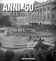 Anni '50 Como e il territorio - Librerie.coop