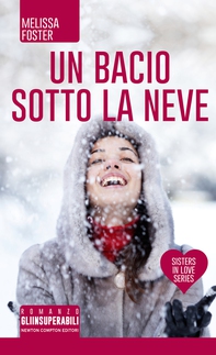 Un bacio sotto la neve - Librerie.coop