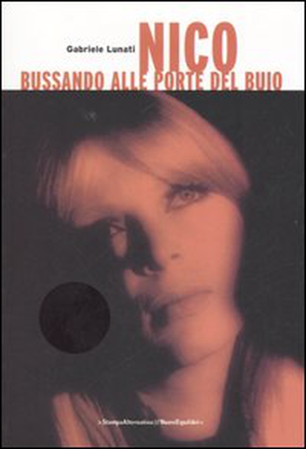 Nico, bussando alle porte del buio - Librerie.coop Nico, bussando alle porte del buio - Librerie.coop