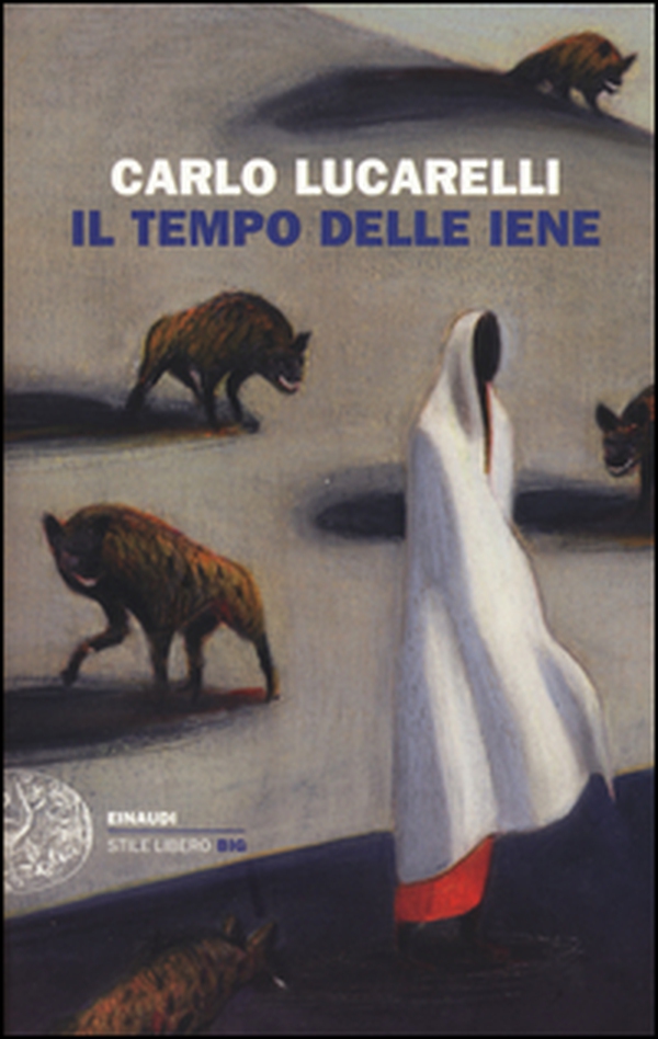 Il tempo delle iene - Librerie.coop Il tempo delle iene - Librerie.coop
