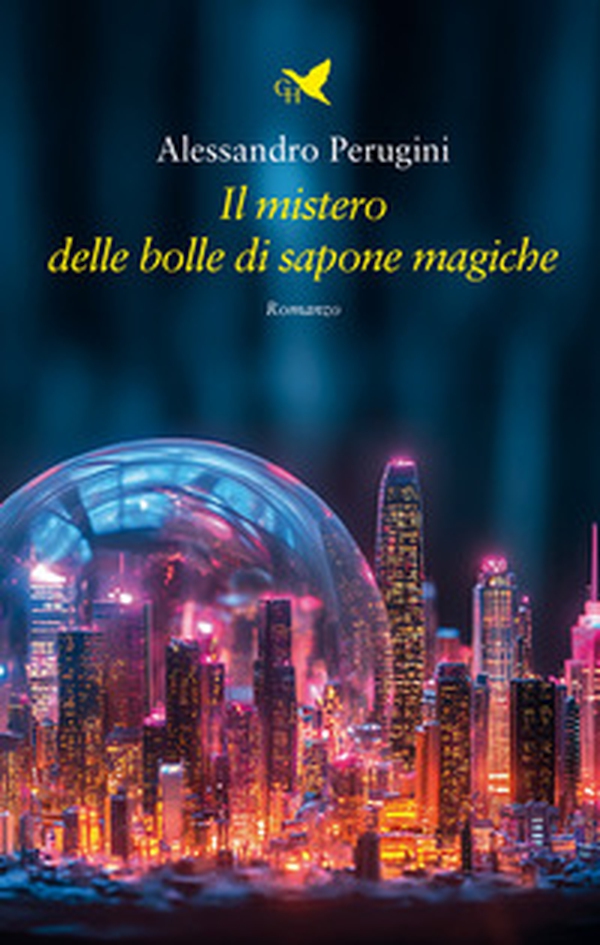 Il mistero delle bolle di sapone magiche - Librerie.coop Il mistero delle bolle di sapone magiche - Librerie.coop