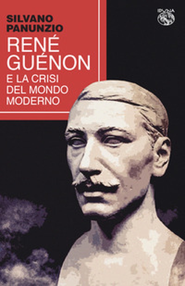 René Guénon la crisi del mondo moderno - Librerie.coop René Guénon la crisi del mondo moderno - Librerie.coop