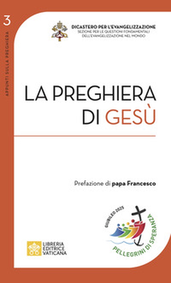 La preghiera di Gesù - Librerie.coop La preghiera di Gesù - Librerie.coop