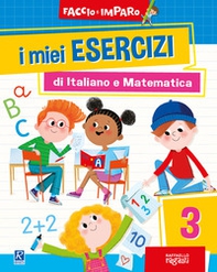 I miei esercizi di italiano e matematica - Librerie.coop