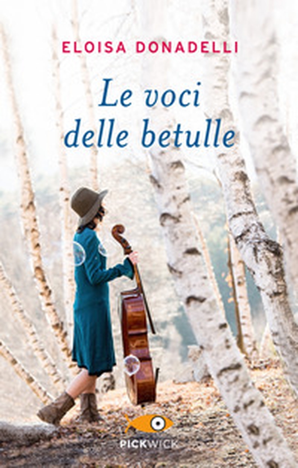 Le voci delle betulle - Librerie.coop Le voci delle betulle - Librerie.coop