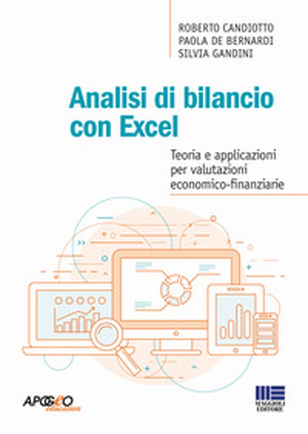 Analisi di bilancio con Excel - Librerie.coop Analisi di bilancio con Excel - Librerie.coop