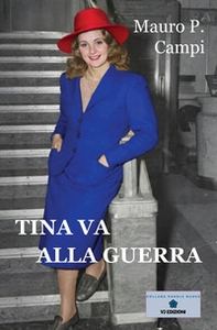 Tina va alla guerra - Librerie.coop