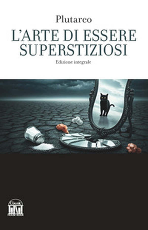 L'arte di essere superstiziosi - Librerie.coop L'arte di essere superstiziosi - Librerie.coop