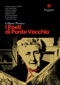Collana Poetica I Poeti di Ponte Vecchio vol. 22 - Librerie.coop