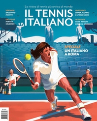 Il tennis italiano. Marzo-aprile - Librerie.coop