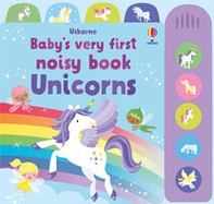 Unicorns. Baby's very first noisy book - Librerie.coop Unicorns. Baby's very first noisy book - Librerie.coop