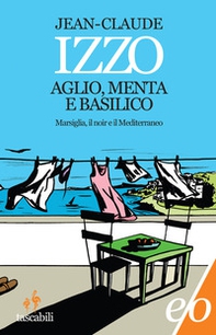 Aglio, menta e basilico - Librerie.coop