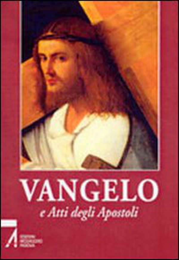 Vangelo e Atti degli Apostoli - Librerie.coop Vangelo e Atti degli Apostoli - Librerie.coop