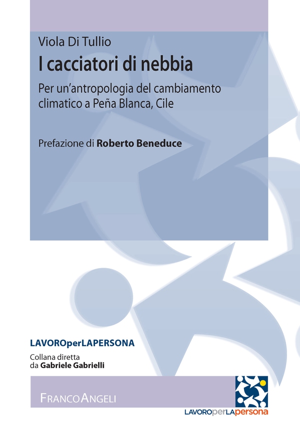 I cacciatori di nebbia - Librerie.coop I cacciatori di nebbia - Librerie.coop