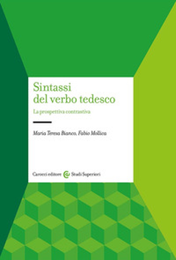 Sintassi del verbo tedesco. La prospettiva contrastiva - Librerie.coop Sintassi del verbo tedesco. La prospettiva contrastiva - Librerie.coop