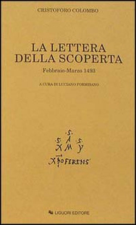 La lettera della scoperta. Febbraio-marzo 1493 - Librerie.coop La lettera della scoperta. Febbraio-marzo 1493 - Librerie.coop