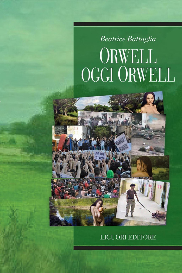 Orwell oggi Orwell - Librerie.coop Orwell oggi Orwell - Librerie.coop