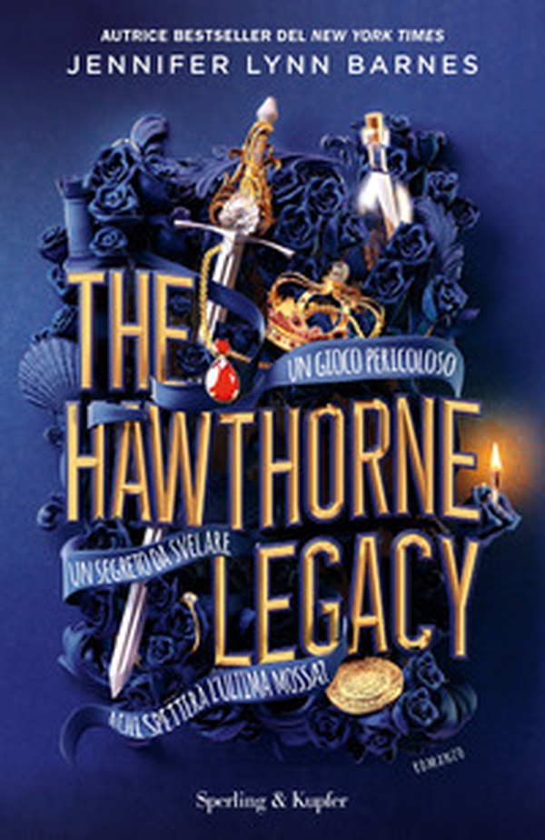 The Hawthorne Legacy. Ediz. italiana - Librerie.coop The Hawthorne Legacy. Ediz. italiana - Librerie.coop