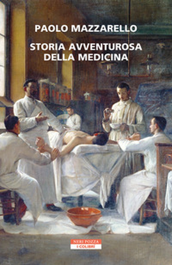 Storia avventurosa della medicina - Librerie.coop Storia avventurosa della medicina - Librerie.coop