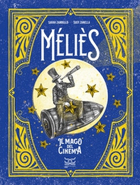 Méliès. Il mago del cinema - Librerie.coop