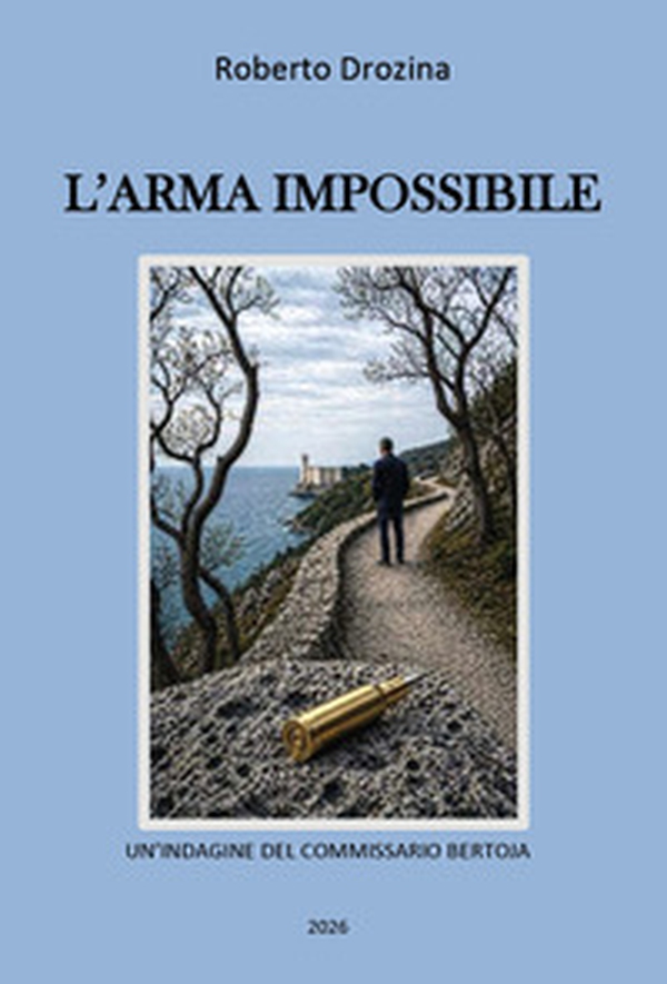 L'arma impossibile - Librerie.coop