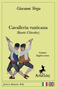 Cavalleria rusticana (Rustic Chivalry) - Librerie.coop