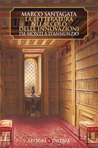 La letteratura nel secolo delle innovazioni - Librerie.coop La letteratura nel secolo delle innovazioni - Librerie.coop