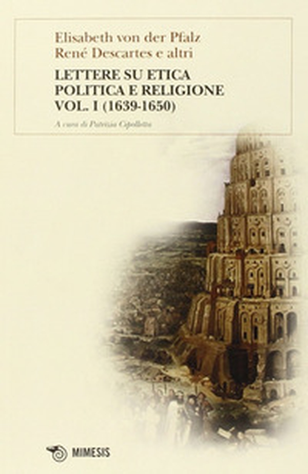 Lettere su etica, politica e religione - Vol. 1 - Librerie.coop