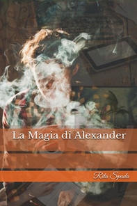 La magia di Alexander - Librerie.coop