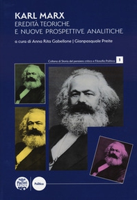 Karl Marx. Eredità teoriche e nuove prospettive analitiche - Librerie.coop Karl Marx. Eredità teoriche e nuove prospettive analitiche - Librerie.coop