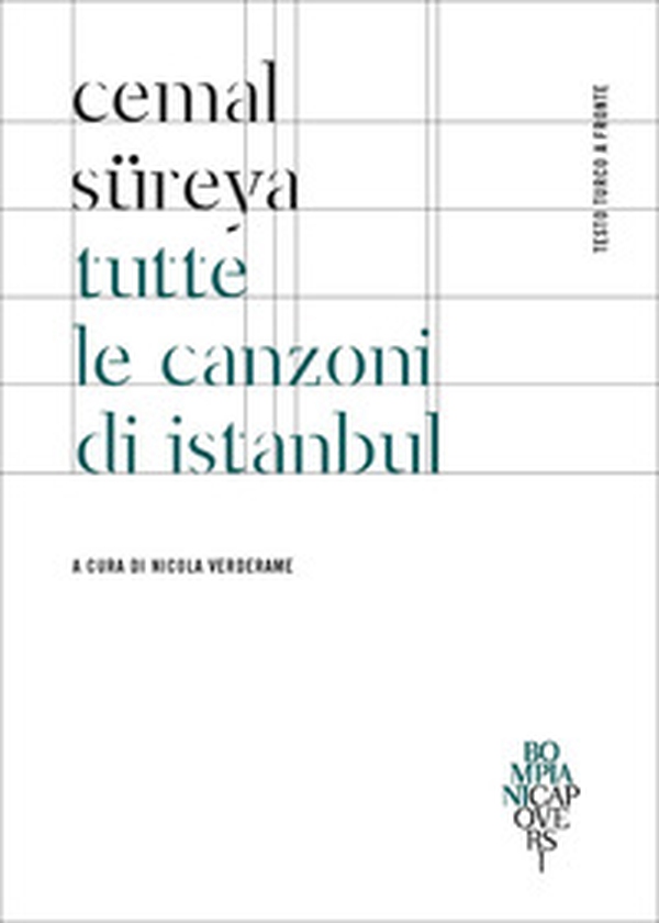 Tutte le canzoni di Istanbul. Testo turco a fronte - Librerie.coop Tutte le canzoni di Istanbul. Testo turco a fronte - Librerie.coop