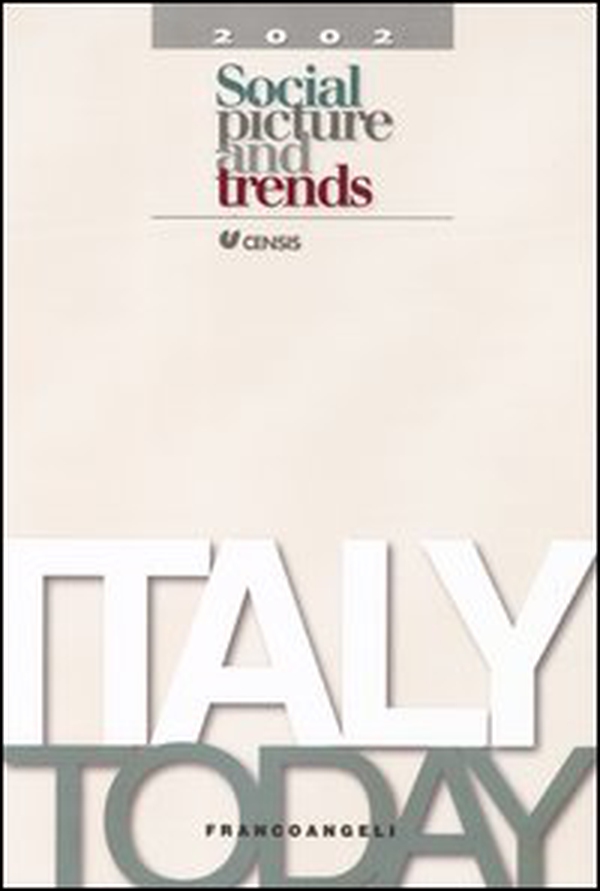 Italy today 2002. Social picture and trends - Librerie.coop