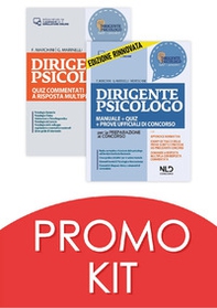 Kit Dirigente psicologo. Manuale + quiz per la preparazione al concorso 2022-Quiz commentati a risposta multipla - Librerie.coop