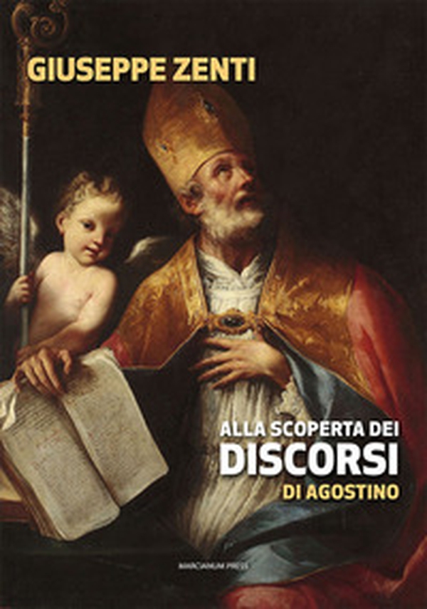 Alla scoperta dei discorsi di Agostino - Librerie.coop Alla scoperta dei discorsi di Agostino - Librerie.coop