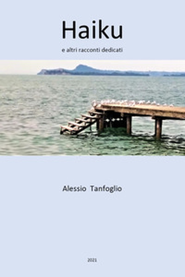 Haiku e altri racconti dedicati - Librerie.coop Haiku e altri racconti dedicati - Librerie.coop