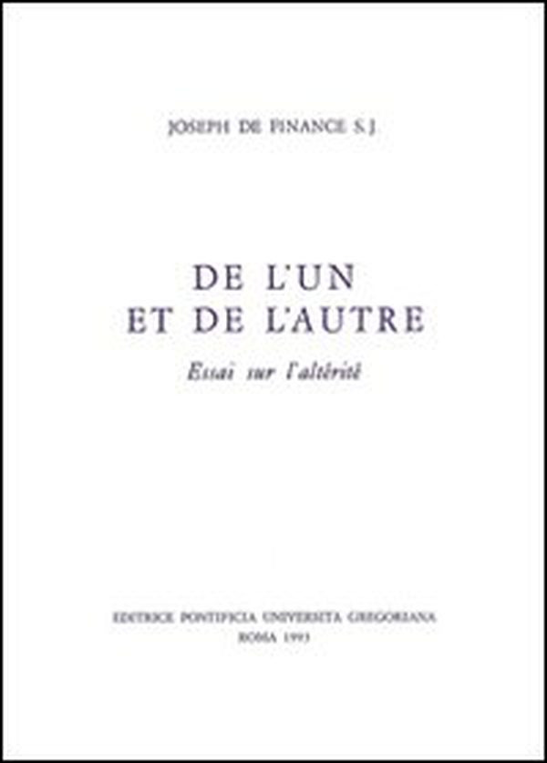 De l'un et de l'autre. Essai sur l'altérité - Librerie.coop De l'un et de l'autre. Essai sur l'altérité - Librerie.coop