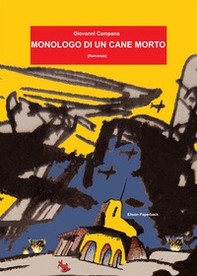 Monologo di un cane morto - Librerie.coop