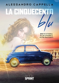 La Cinquecento blu - Librerie.coop