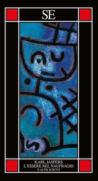 L'essere nel naufragio e altri scritti - Librerie.coop