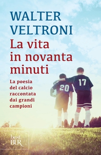 La vita in novanta minuti - Librerie.coop