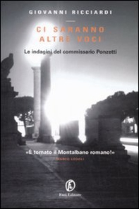 Ci saranno altre voci. Le indagini del commissario Ponzetti - Librerie.coop Ci saranno altre voci. Le indagini del commissario Ponzetti - Librerie.coop