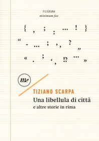 Una libellula di città e altre storie in rima - Librerie.coop Una libellula di città e altre storie in rima - Librerie.coop