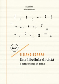 Una libellula di città e altre storie in rima - Librerie.coop