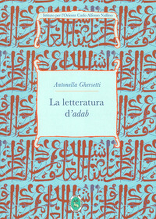 La letteratura d'adab - Librerie.coop La letteratura d'adab - Librerie.coop