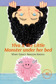 Ylva & the little monster under her bed - Librerie.coop