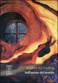 Sull'anima del mondo. Un'ipotesi della fisica superiore per la spiegazione dell'organismo universale - Librerie.coop Sull'anima del mondo. Un'ipotesi della fisica superiore per la spiegazione dell'organismo universale - Librerie.coop