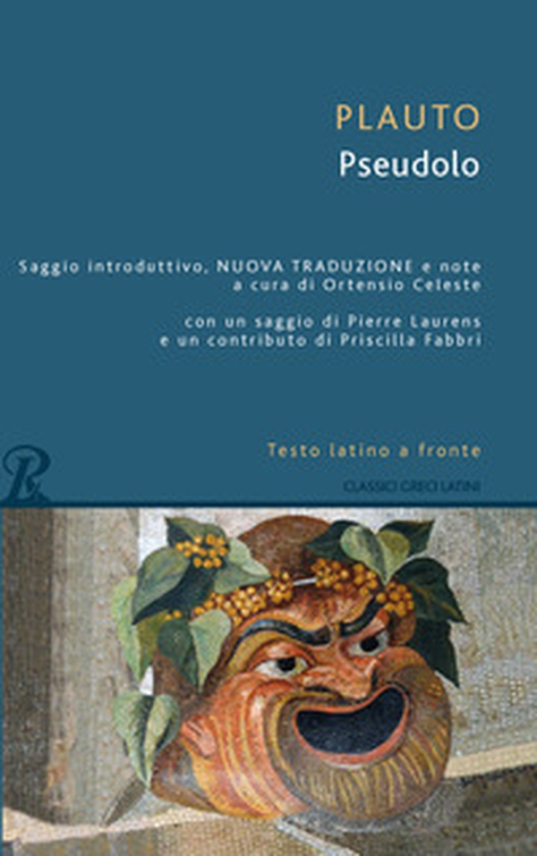 Pseudolo. Testo latino a fronte - Librerie.coop Pseudolo. Testo latino a fronte - Librerie.coop